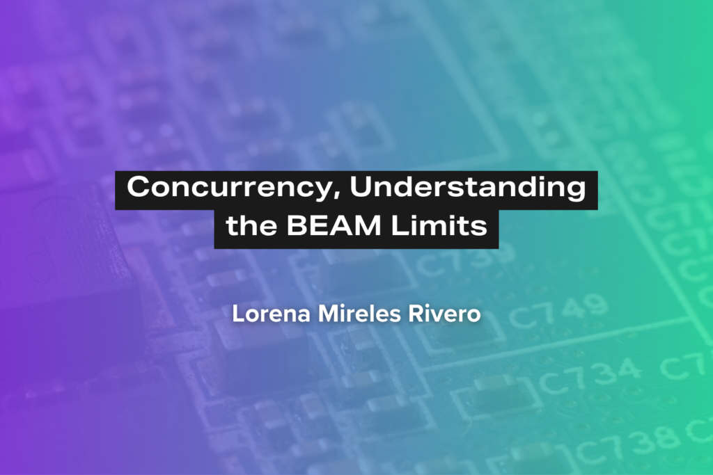 Concurrency, Understanding the BEAM Limits